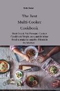 The Best Multi-Cooker Cookbook