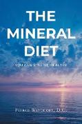 The Mineral Diet