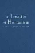 A Treatise of Humanism