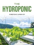 THE HYDROPONIC