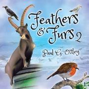 Feathers And Furs 2