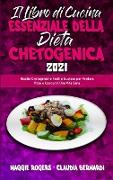 Il Libro Di Cucina Essenziale della Dieta Chetogenica 2021