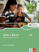 Linie 1 Beruf A2. Kurs- und Übungsbuch mit Audios und Videos