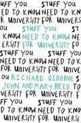 Stuff You Need To Know For University