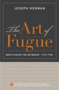 The Art of Fugue: Bach Fugues for Keyboard, 1715-1750 [With CD W/New Recordings/Davitt Moroney & Karen Rosenak] [With CD W/New Recordings/Davitt Moron
