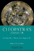 Cleopatra's Daughter