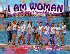 I Am Woman: Expressions of Black Womanhood in America