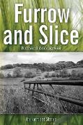 Furrow and Slice