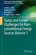 Status and Future Challenges for Non-Conventional Energy Sources Volume 1