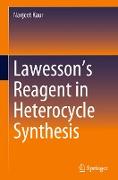 Lawesson¿s Reagent in Heterocycle Synthesis