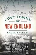 Lost Towns of New England