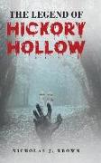 The Legend of Hickory Hollow