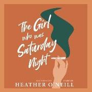 The Girl Who Was Saturday Night