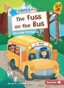 The Fuss on the Bus