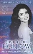 Road to the Hollow: A Steamy Paranormal/Dark/Shifter/Romance Prequel