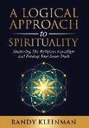 A Logical Approach to Spirituality