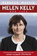 Helen Kelly: Her Life