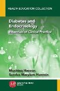 Diabetes and Endocrinology: Essentials of Clinical Practice