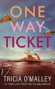 One Way Ticket