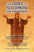 The Odes of Solomon for Awakening: A Commentary on the Mystical Wisdom of the Earliest Christian Hymns and Poems