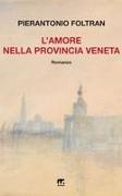 L'Amore Nella Provincia Veneta