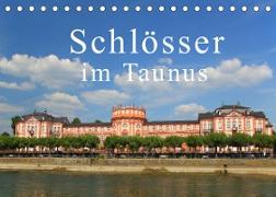 Schlösser im Taunus (Tischkalender 2022 DIN A5 quer)