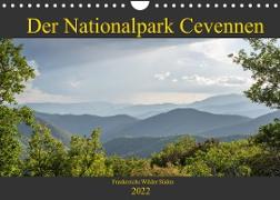 Der Nationalpark Cevennen - Frankreichs wilder Süden (Wandkalender 2022 DIN A4 quer)