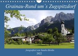 Grainau - Rund um´s Zugspitzdorf (Wandkalender 2022 DIN A4 quer)