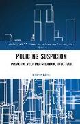 Policing Suspicion