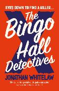 The Bingo Hall Detectives