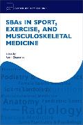 SBAs in Sport, Exercise, and Musculoskeletal Medicine