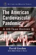 American Cardiovascular Pandemic