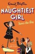 The Naughtiest Girl: Naughtiest Girl Saves The Day