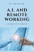 A.I. and Remote Working