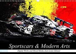 Sportscars & Modern Arts (Wandkalender 2022 DIN A3 quer)