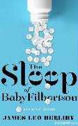 The Sleep of Baby Filbertson