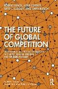 The Future of Global Competition