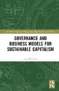 Governance and Business Models for Sustainable Capitalism