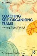 Coaching Self-Organising Teams