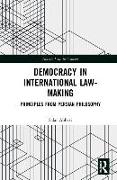 Democracy in International Law-Making