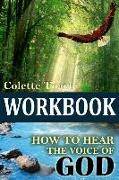 How to Hear the Voice of God Workbook