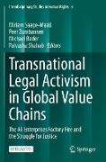 Transnational Legal Activism in Global Value Chains