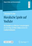 Moralische Spiele auf YouTube