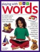 Playing with Words: Fun Activities, Games and Write-In Word Puzzles with Over 140 Lively Photographs