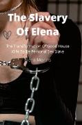 The Slavery Of Elena