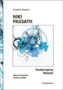 Niki Passath - Performative Malerei