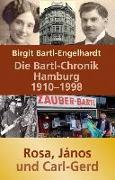 Die Bartl-Chronik Hamburg 1910-1998
