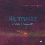 Hannamira und der Uhlenwald