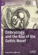 Embryology and the Rise of the Gothic Novel