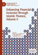 Enhancing Financial Inclusion through Islamic Finance, Volume II